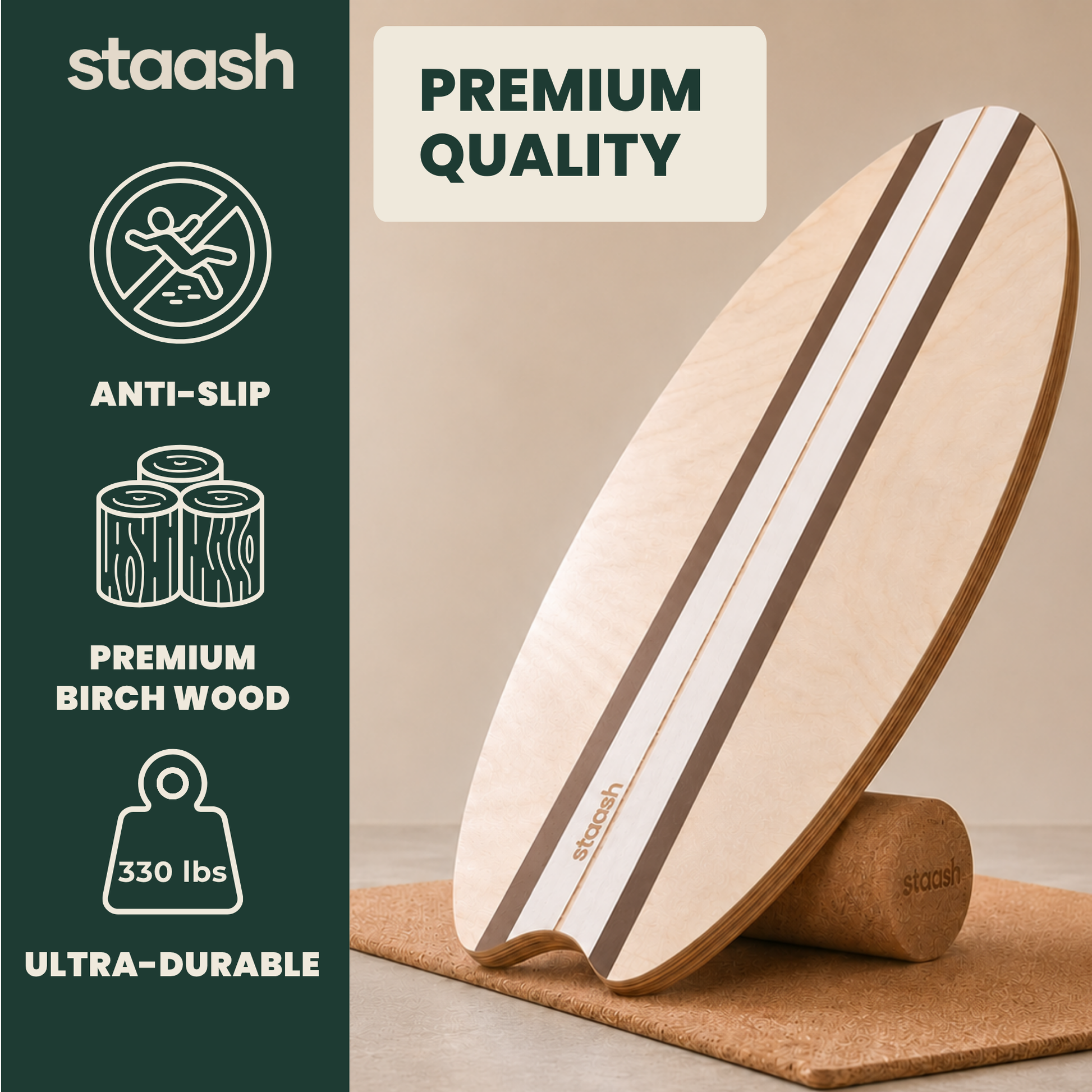 Premium quality – anti-slip birch wood