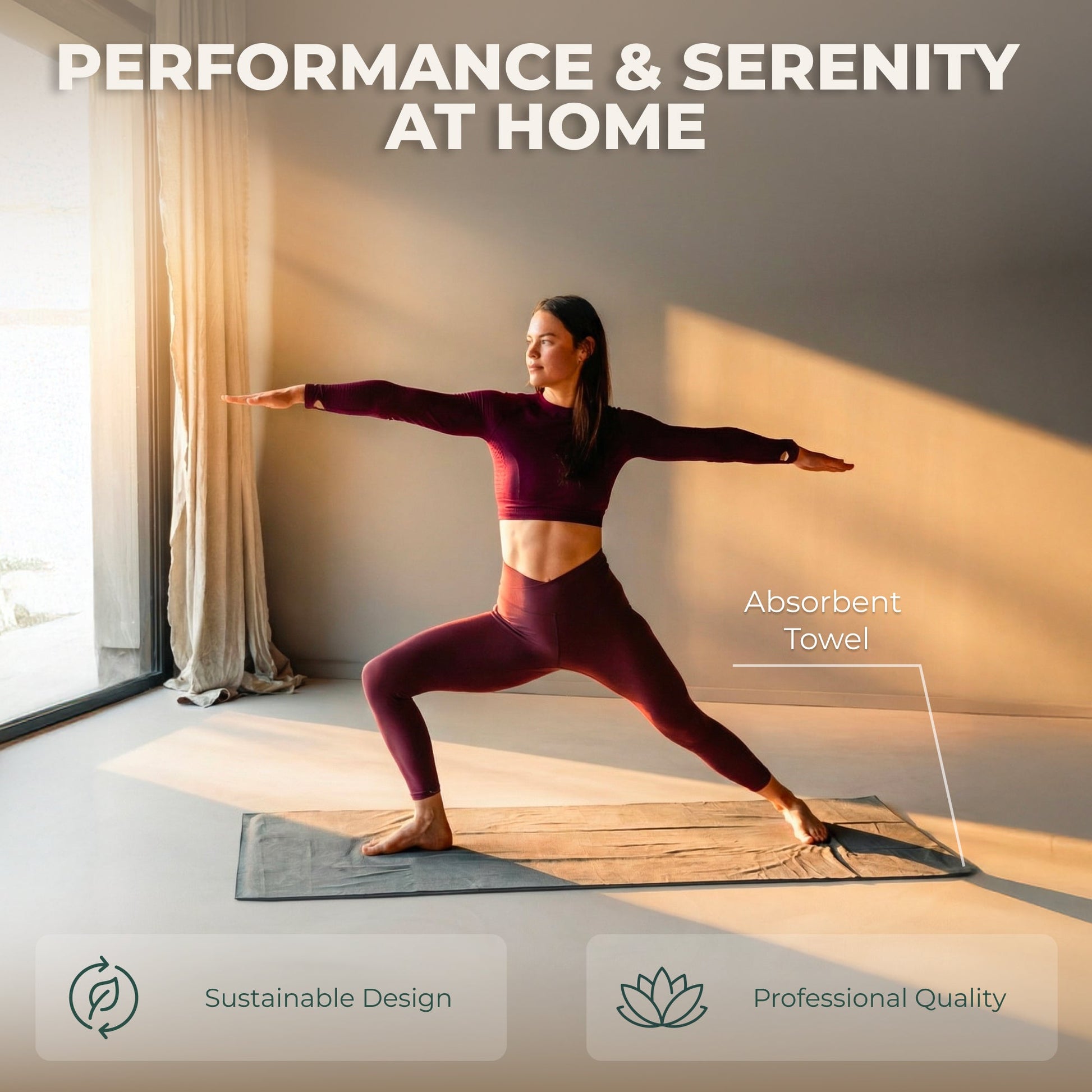 Performance & serenity at home